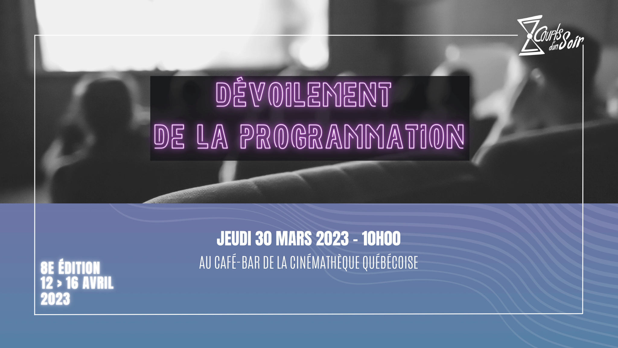 ANNONCE DE LA PROGRAMMATION